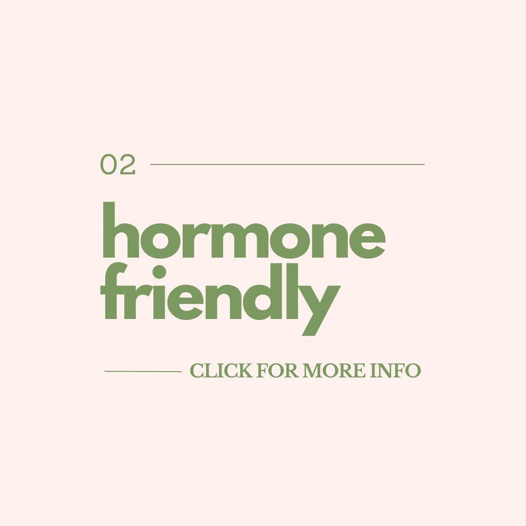 Hormone Friendly